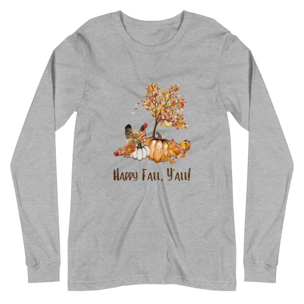 Happy Fall Y'All Unisex Long Sleeve Tee