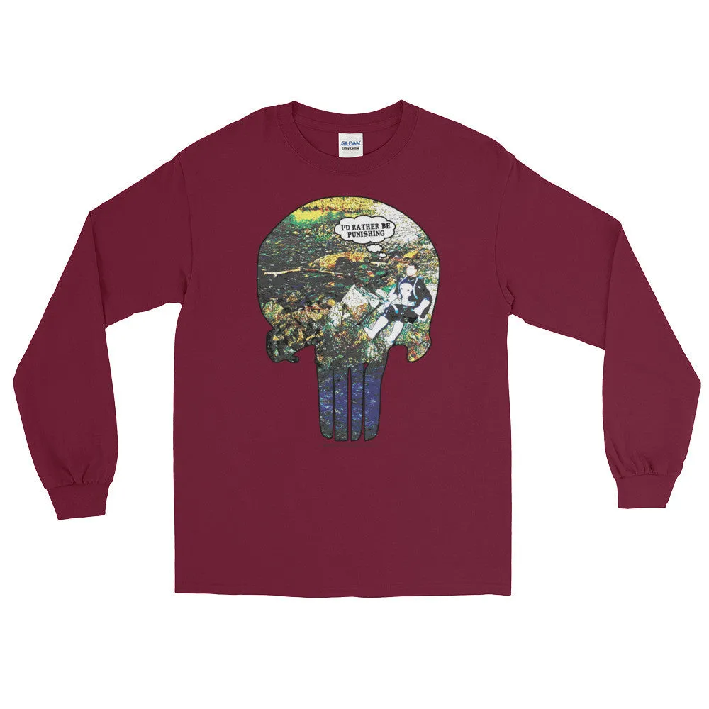 I'd Rather Be Punishing Long Sleeve Shirt