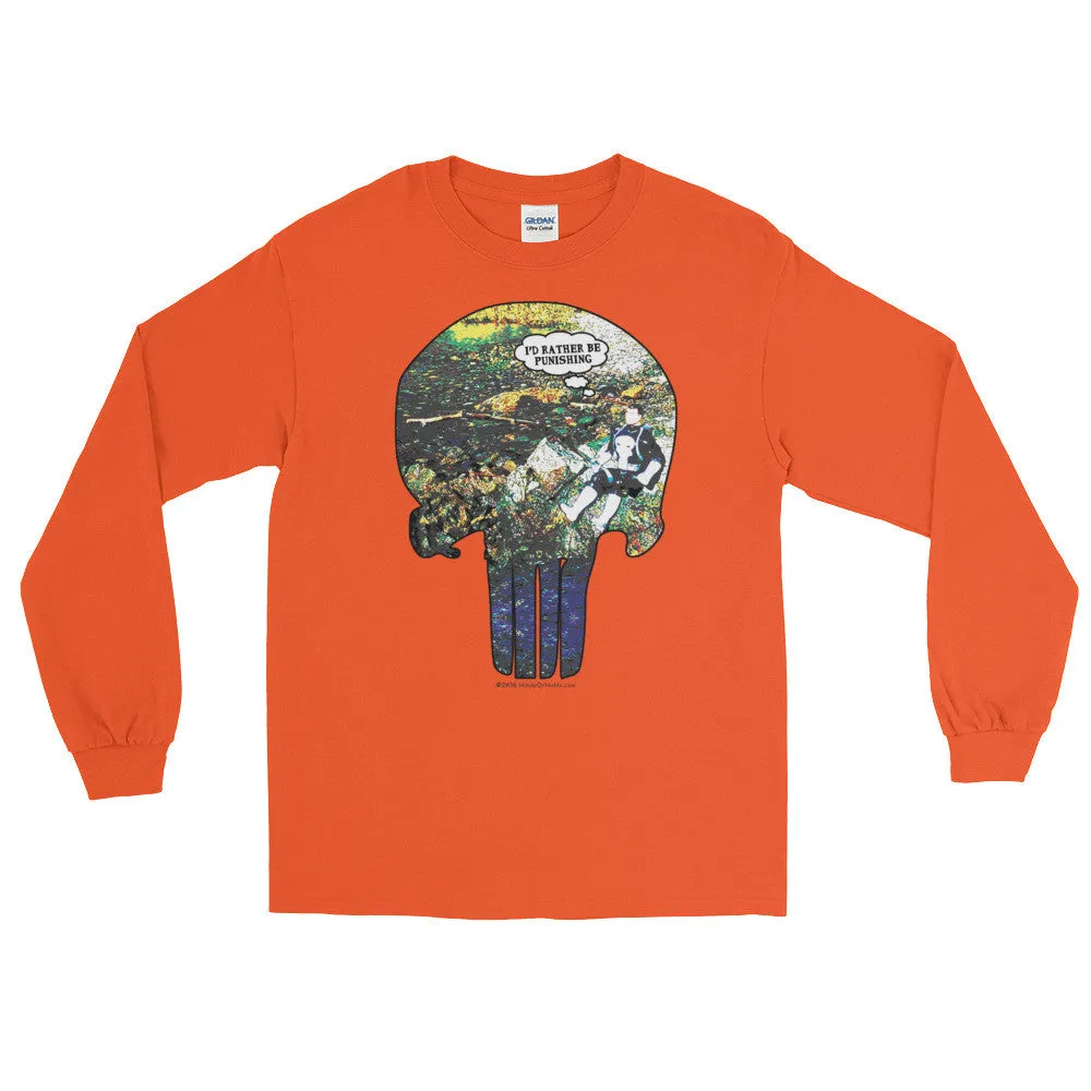 I'd Rather Be Punishing Long Sleeve Shirt