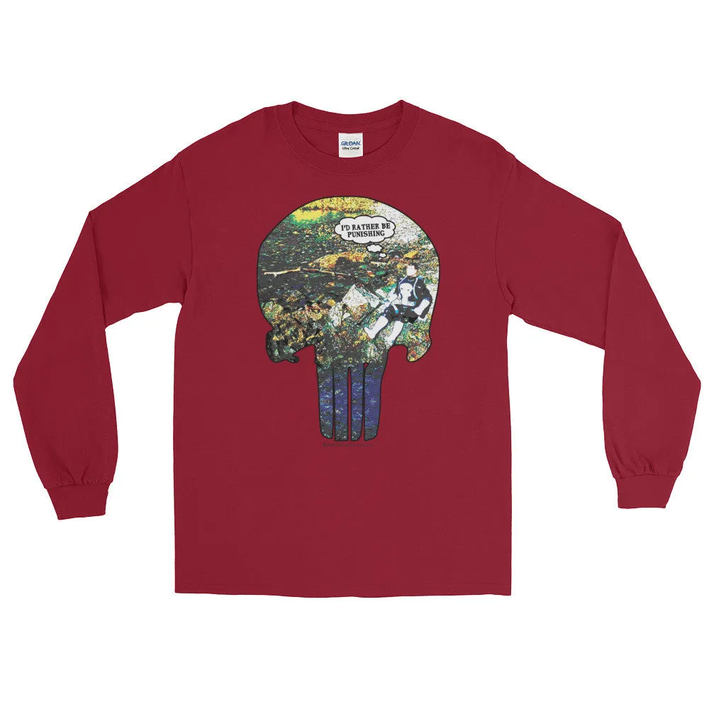 I'd Rather Be Punishing Long Sleeve Shirt
