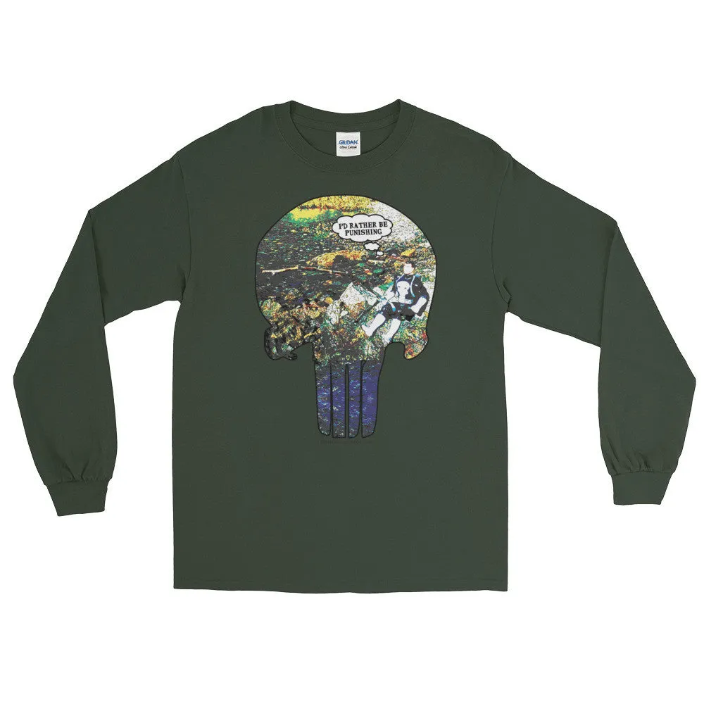 I'd Rather Be Punishing Long Sleeve Shirt