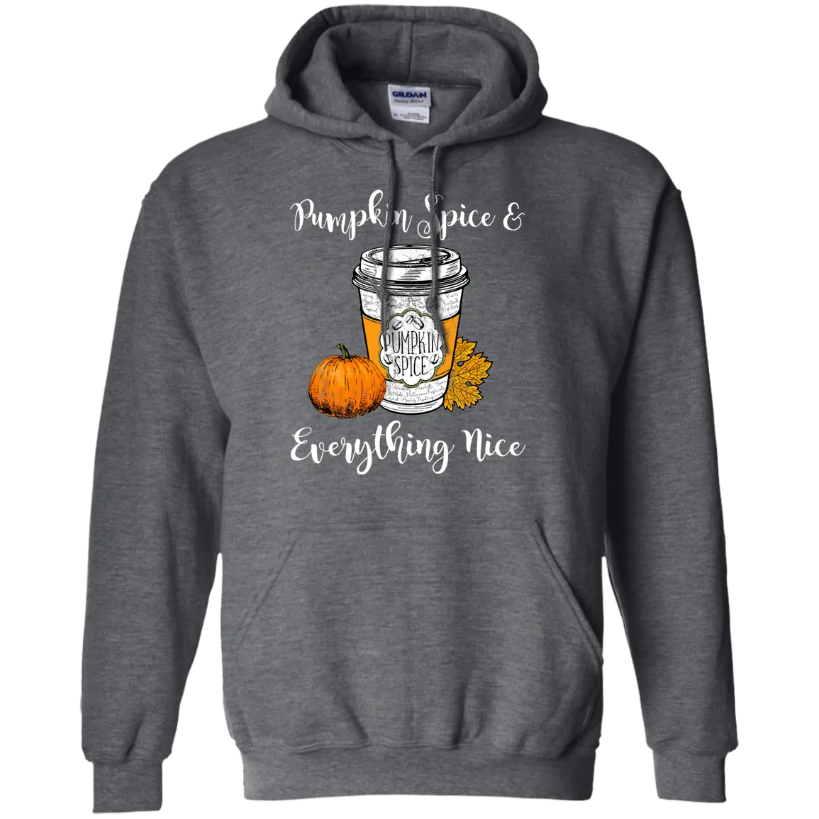 Pumpkin Spice and Everything Nice Hoodie – Perfect for Fall Lovers
