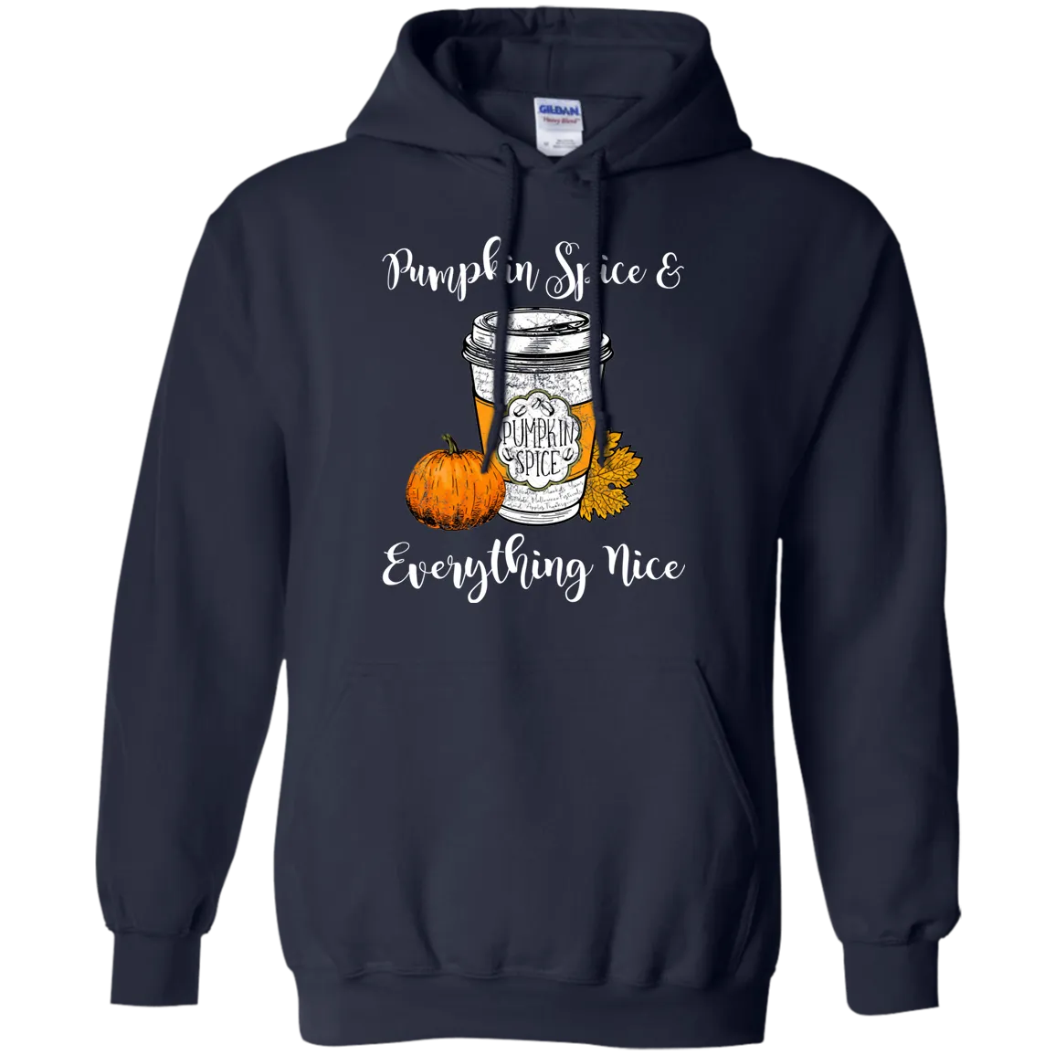 Pumpkin Spice and Everything Nice Hoodie – Perfect for Fall Lovers