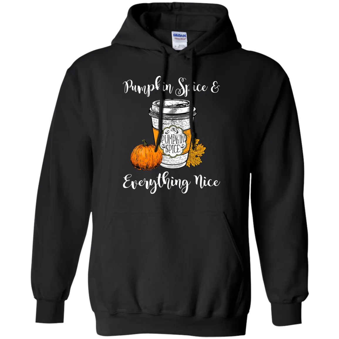 Pumpkin Spice and Everything Nice Hoodie – Perfect for Fall Lovers