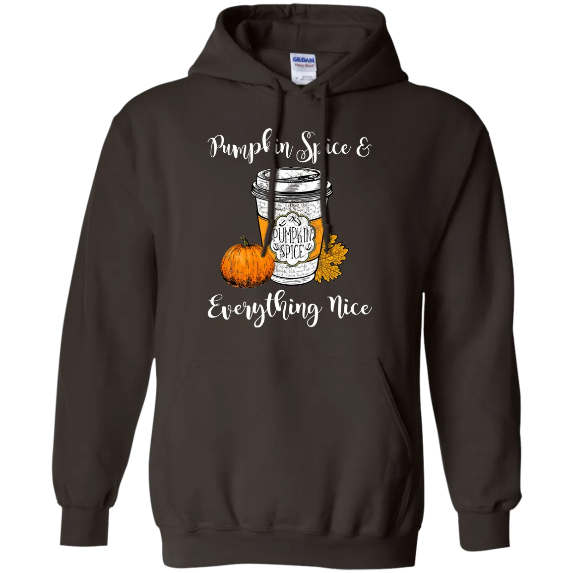 Pumpkin Spice and Everything Nice Hoodie – Perfect for Fall Lovers