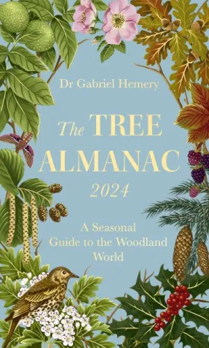 The tree almanac 2024