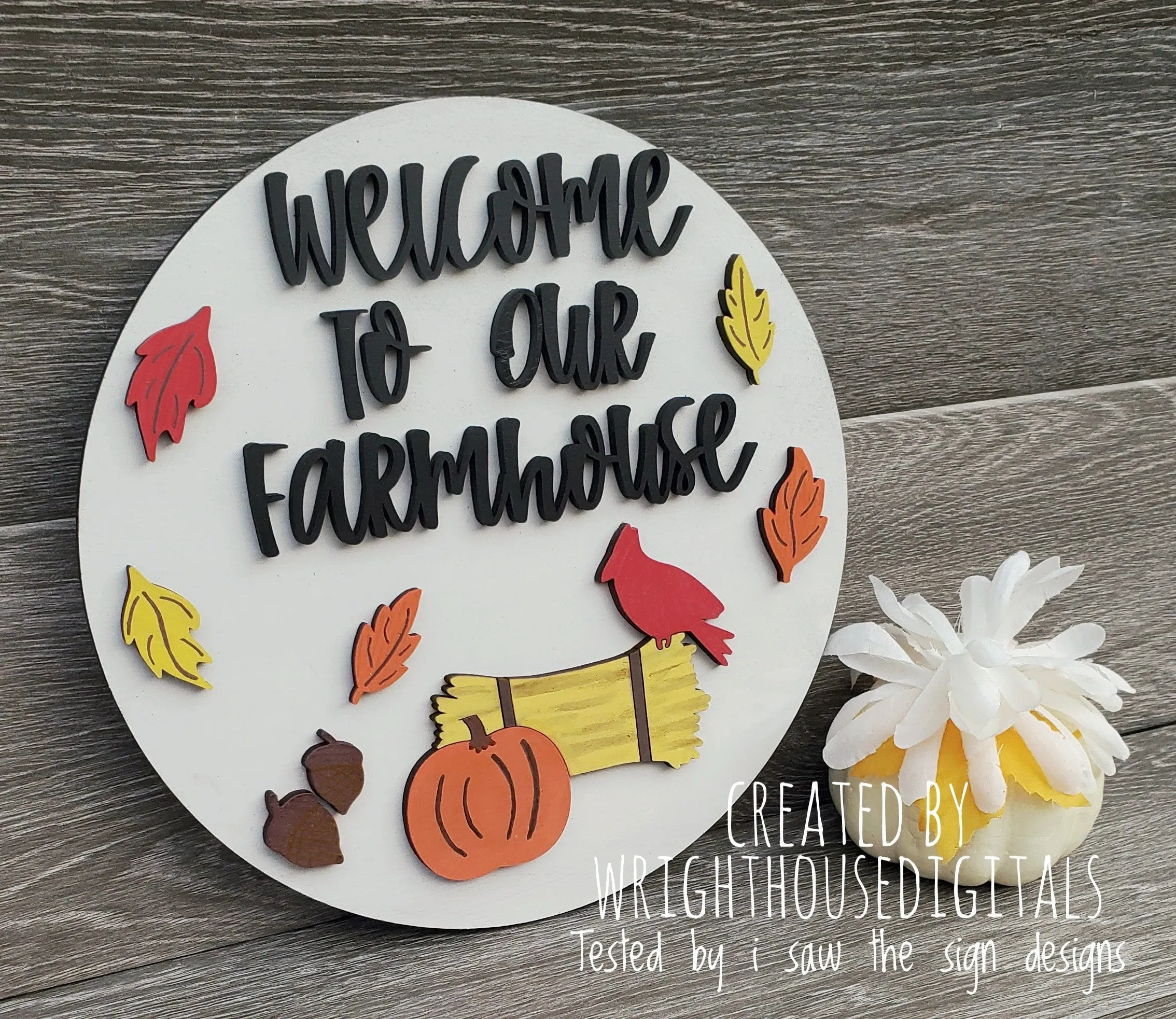 Welcome To Our Farmhouse Autumn Seasonal Round - Fall Door Hanger - Files for Sign Making - SVG Cut File For Glowforge Pro - Digital File